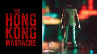The Hong Kong Massacre + Kusan: City of Wolves