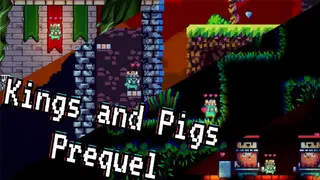 Kings and Pigs Prequel