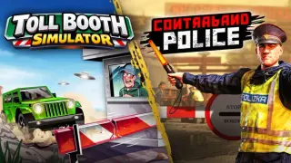 Toll Booth Simulator x Contraband Police