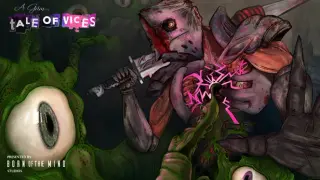 A Grim Tale of Vices