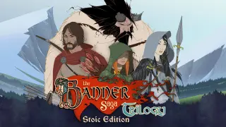 The Banner Saga Trilogy Stoic