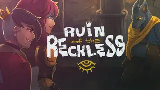 Ruin of the Reckless