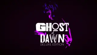 GHOST at DAWN Deluxe Edition