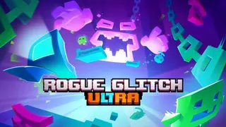Rogue Glitch Ultra