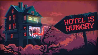 Hotel Is Hungry