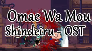 Omae Wa Mou Shindeiru - OST