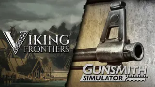 Viking Frontiers and Gunsmith Simulator