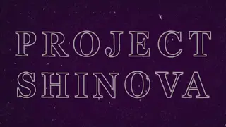 Project: Shinova