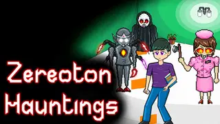 Zereoton Hauntings