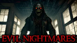 Evil Nightmares