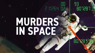 Murders in Space