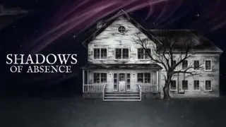 Shadows of Absence