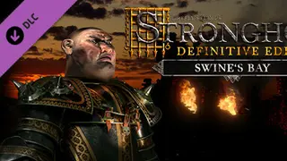 Stronghold: Definitive Edition: Definitive Edition - Swine's Bay Campaign Definitive