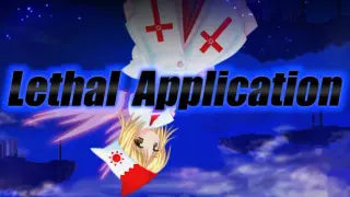 Lethal Application γͺγΌγ΅γ«γ’γγͺγ±γΌγ·γ§γ³