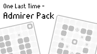 One Last Time - Admirer Pack