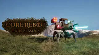 Core Reboot : 4 Seasons