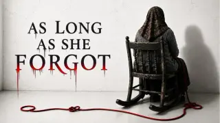 As Long As She Forgot