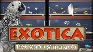 Exotica: Petshop Simulator