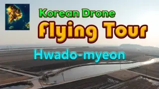 Korean Drone Flying Tour Hwado-myeon - Switch