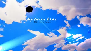 Bite Size Terrors: Reverse Blue