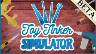 Toy Tinker Simulator: BETA