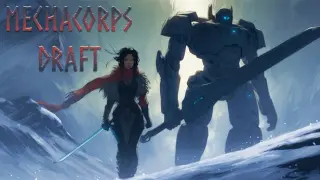 MechaCorps Draft