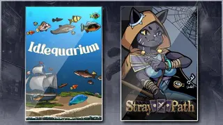 Idlequarium & Stray Path