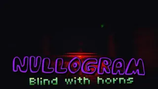Nullogram Blind with horns