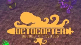 Octocopter: Double or Squids - Switch