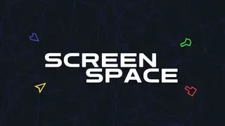 Screen Space