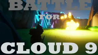 Battle for Cloud 9