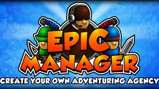 Epic Manager - Create Your Own Adventuring Agency! Deluxe