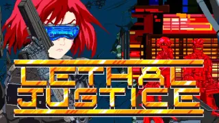 Lethal Justice