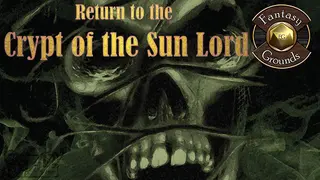 Fantasy Grounds - A24: Return to Crypt of the Sun Lord (5E)
