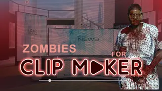 Zombies for Clip maker