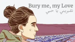 Bury me, my Love - Switch
