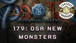 Fantasy Grounds - Devin Night Pack 179: OSR New Monsters
