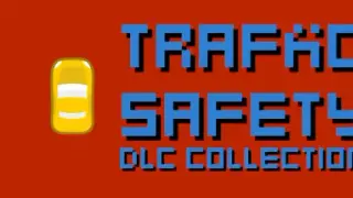 Traffic Safety DLC Collection