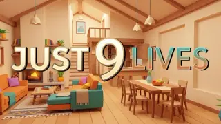 Just 9 Lives