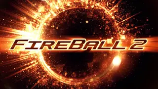 Fireball 2