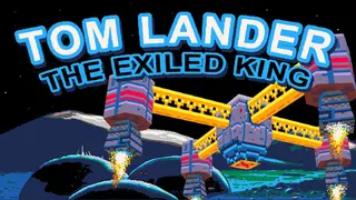 Tom Lander: The Exiled King