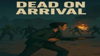 Dead On Arrival