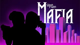 Climb and Fight: Mafia