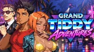 GRAND TIDDY ADVENTURES 🚨