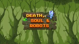 Death, Soul & Robots - Switch