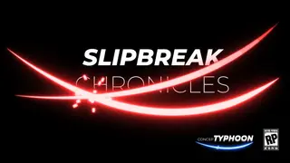 SlipBreak