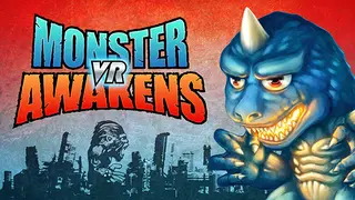 VR Monster Awakens