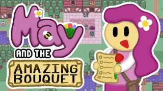 May and the Amazing Bouquet