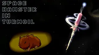 Space Hamster in Turmoil