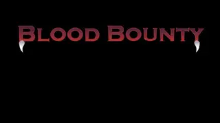 Blood Bounty